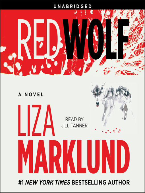 Title details for Red Wolf by Liza Marklund - Wait list